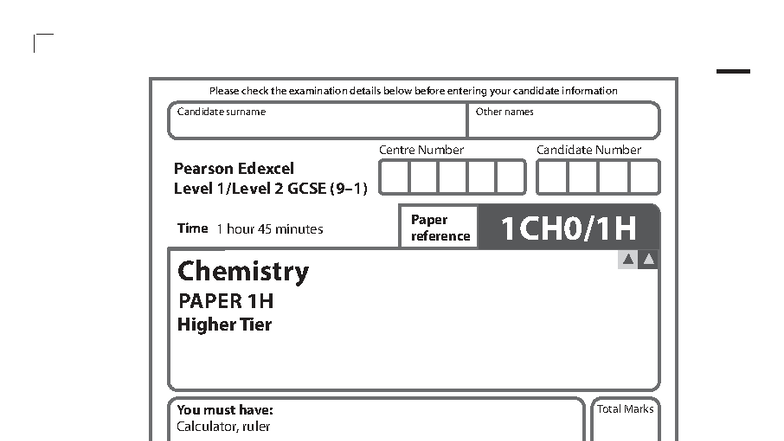 1CH0 1H Chemistry Paper 1H Higher Tier Exam Instructions and Details ...
