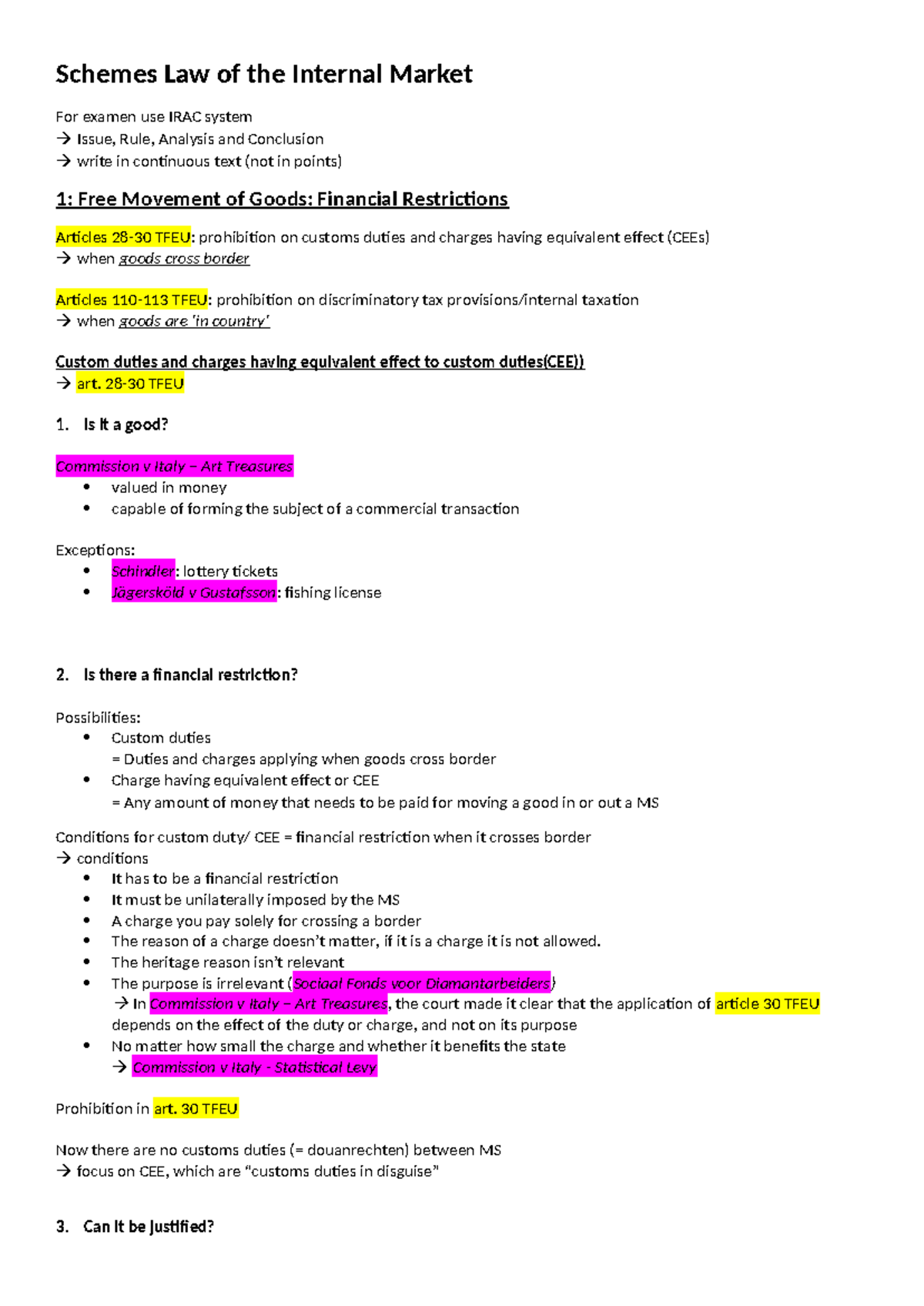 Final Exam Notes on Schemas Law of the Internal Market (IRAC System ...