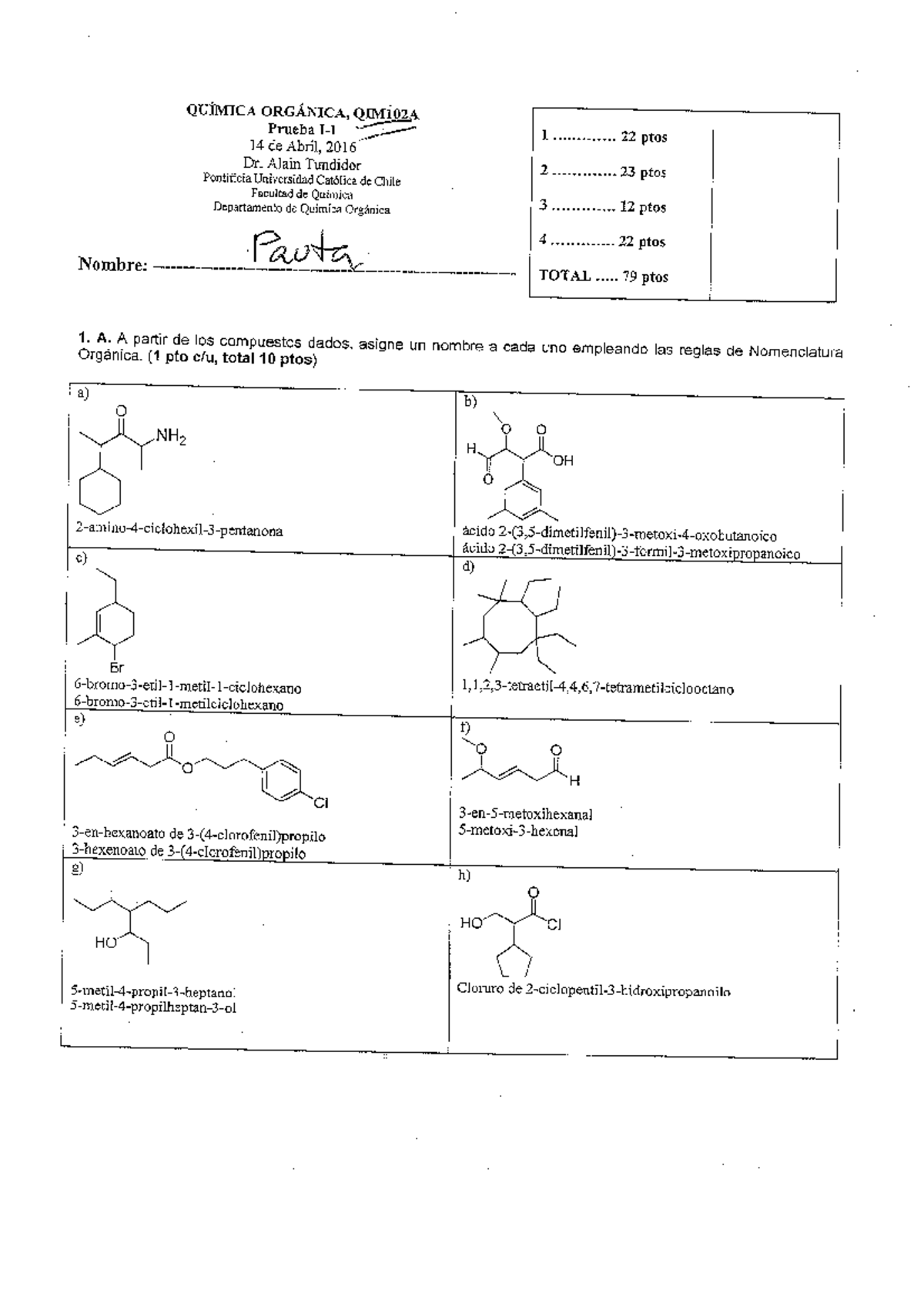 Pauta de Prueba 1, QIM102A - Química Orgánica, 14 Abr 2016 - Document Preview