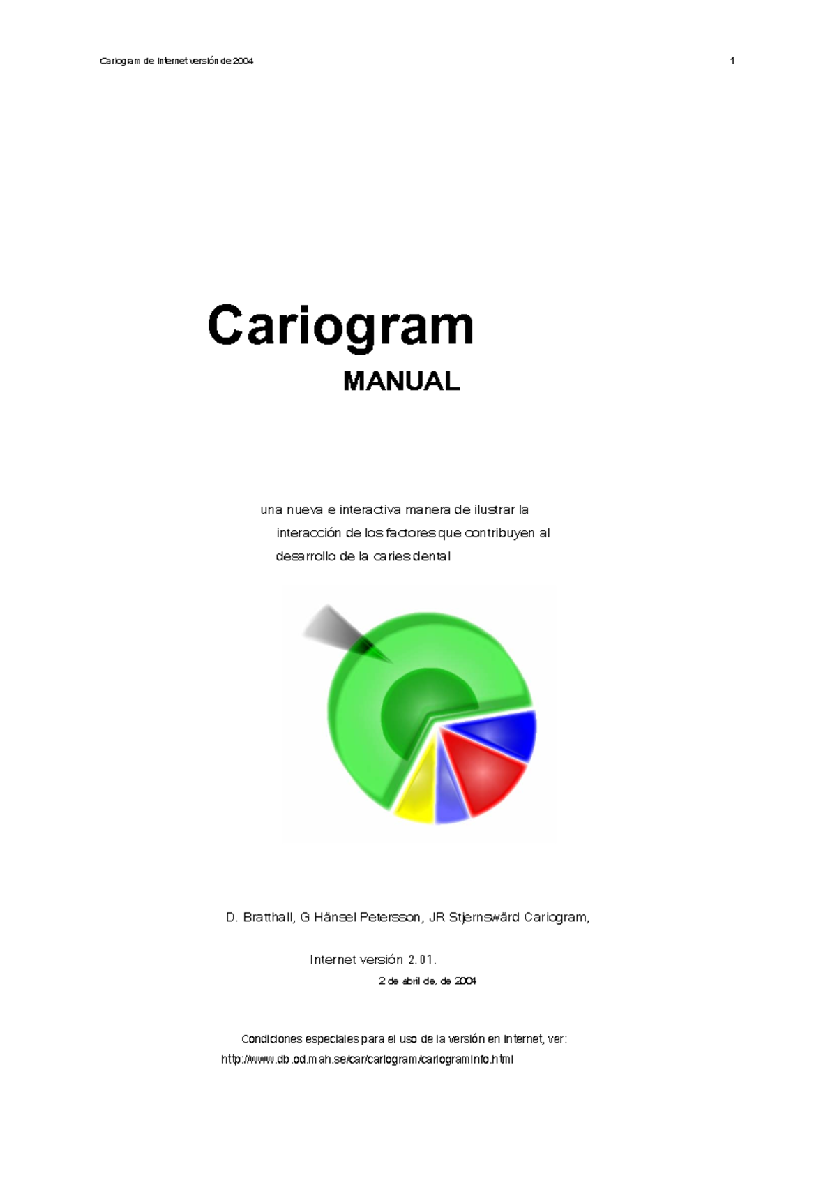 Cariogmanual 201net - Cariogram MANUAL una nueva e interactiva manera ...