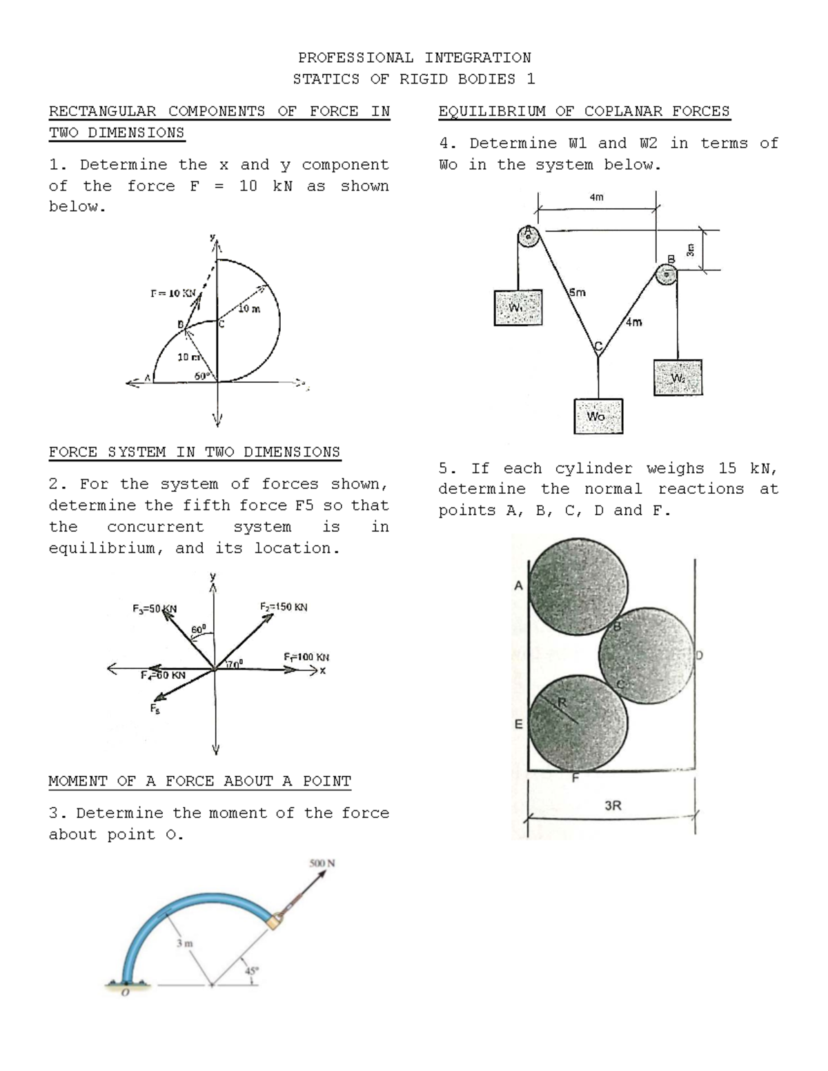 PROFESSIONAL INTEGRATION: STATICS OF RIGID BODIES - COMPONENTS & FORCES ...