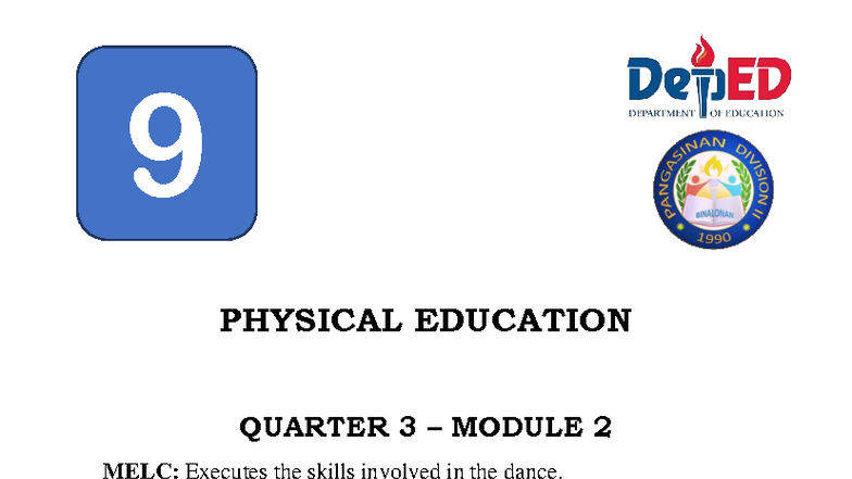 Secondary PE 9 Q3 Module 2: Festival Dance Skills and Performance - Studocu