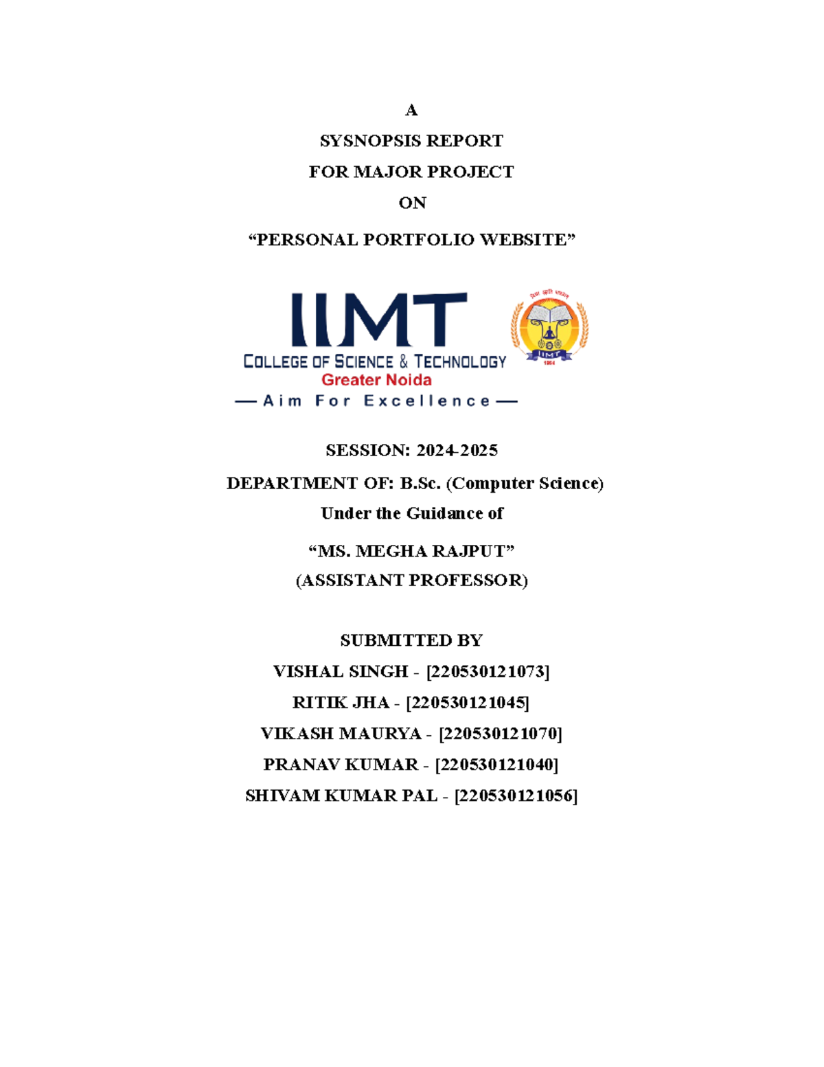 Synopsis Report-1 - Bachelor in science - A SYSNOPSIS REPORT FOR MAJOR ...