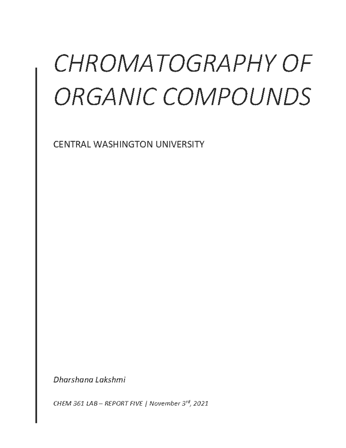 CHEM 361 LAB 5 - Column Chromatography of Organic Compounds - Studocu