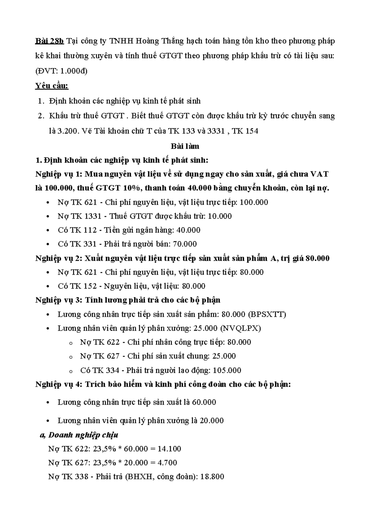 Bài tập ôn cuối kỳ - ,,,, - Bài 28b Tại công ty TNHH Hoàng Thắng hạch ...