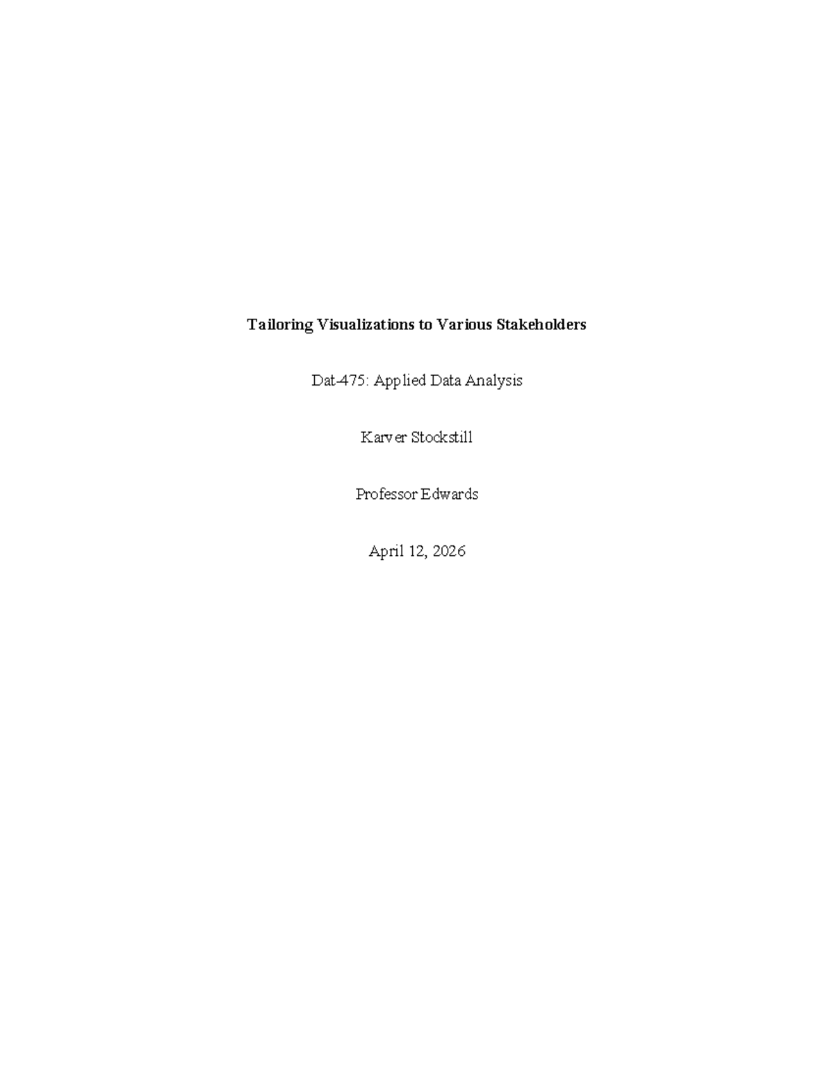 Tailoring Visualizations for Stakeholders in Sports Analytics (DAT-475 ...