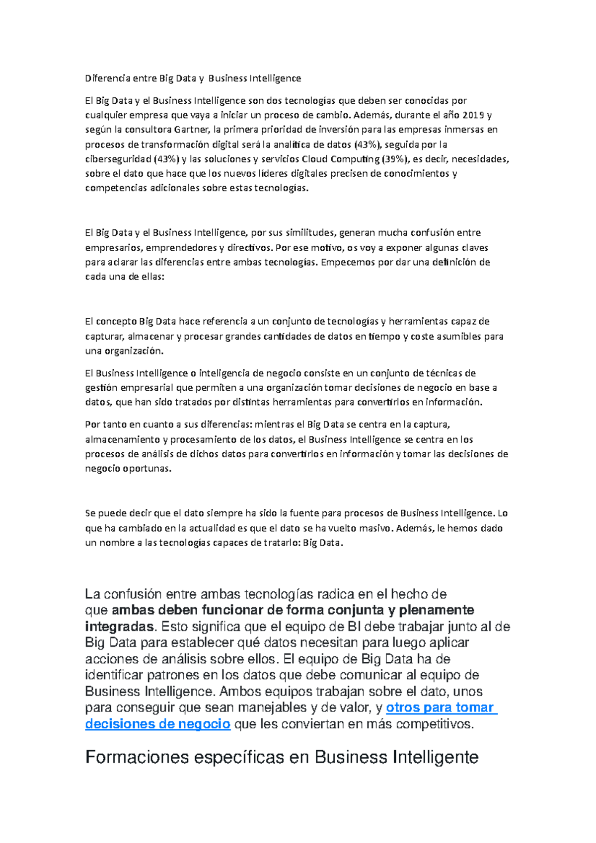 Diferencia entre Big Data y Business Intelligence - Además, durante el ...
