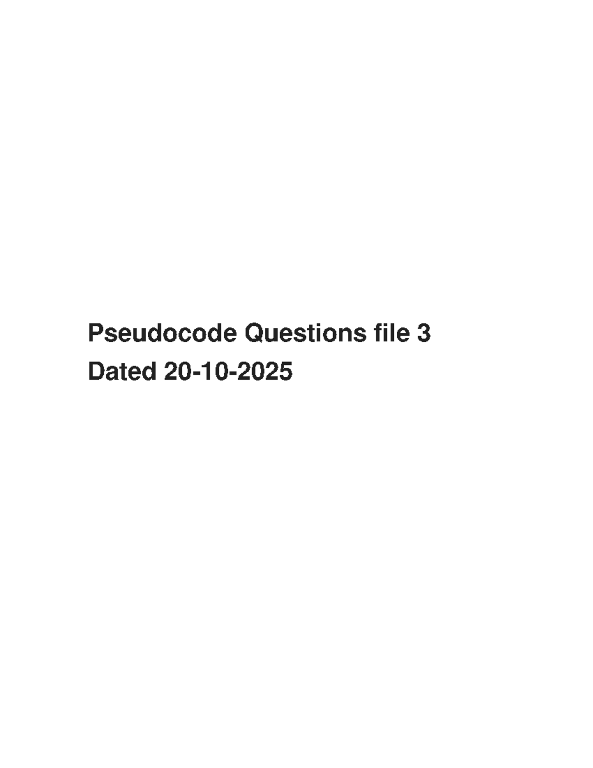 Pseudocode Questions - Assignment File 3 - Studocu