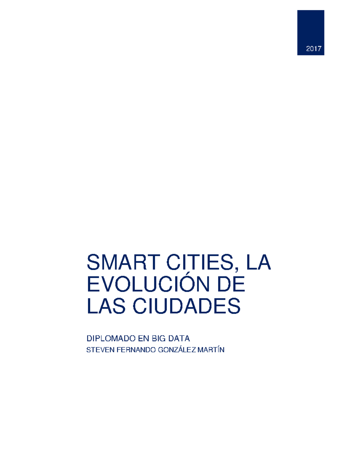 Smart Cities, la evolución de las ciudades - Monografía Steven Gonzalez ...