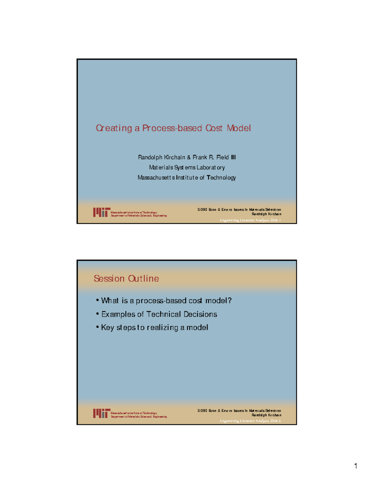 Creating a Process-Based Cost Model: 3.080 Engineering Econ Analysis ...