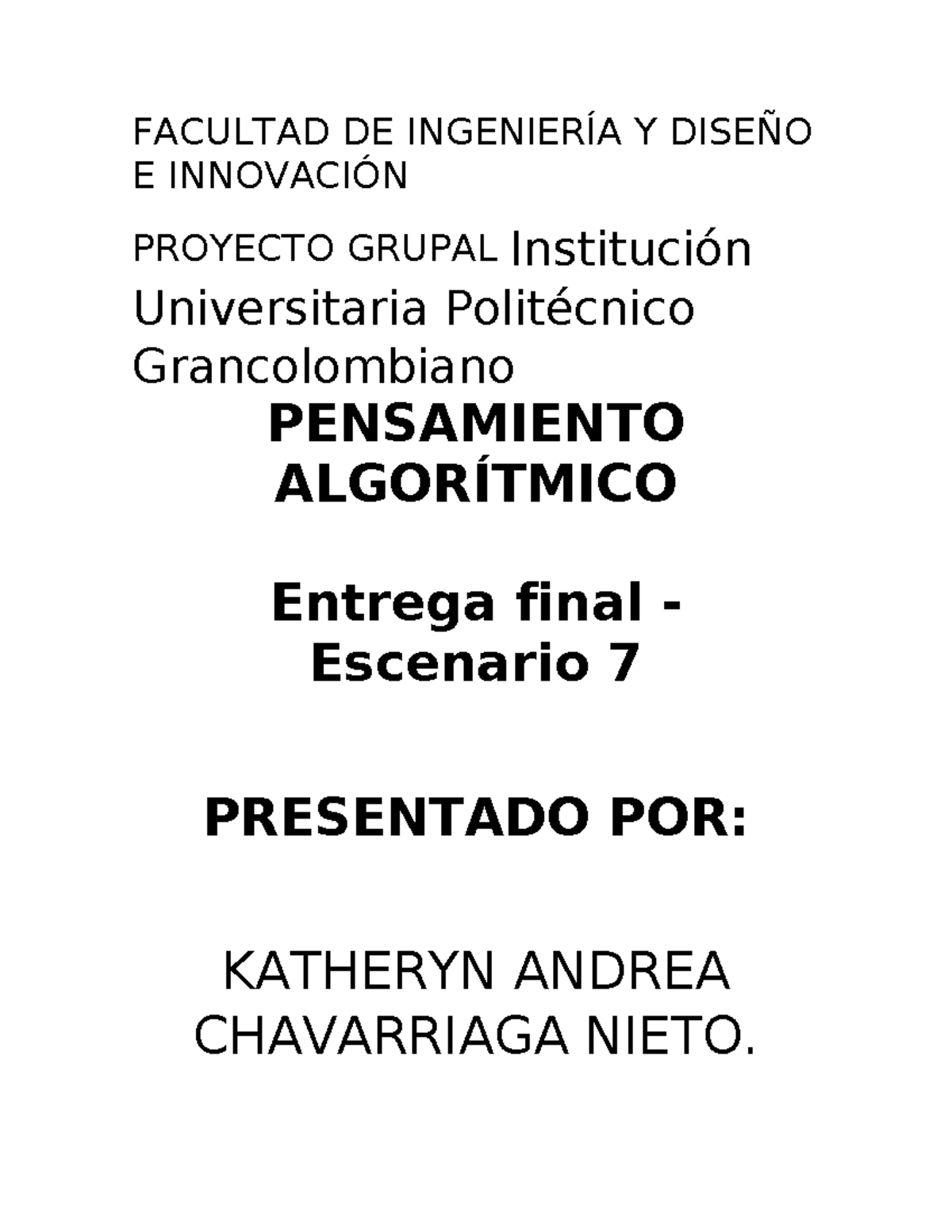Entrega Final - Proyecto Grupal de Pensamiento Algorítmico - Studocu