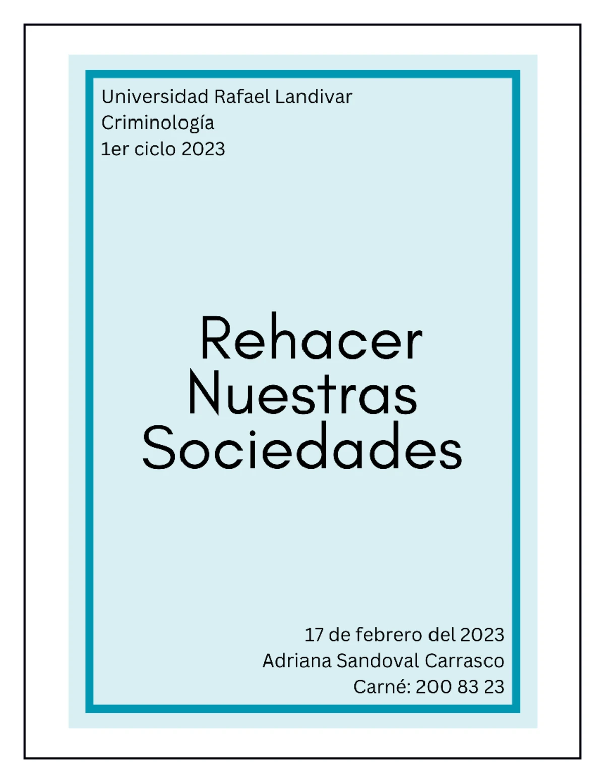 A pensar #4 - A pensar Fecha: 15 / 03 / 2023 Nombre: Adriana Sandoval ...