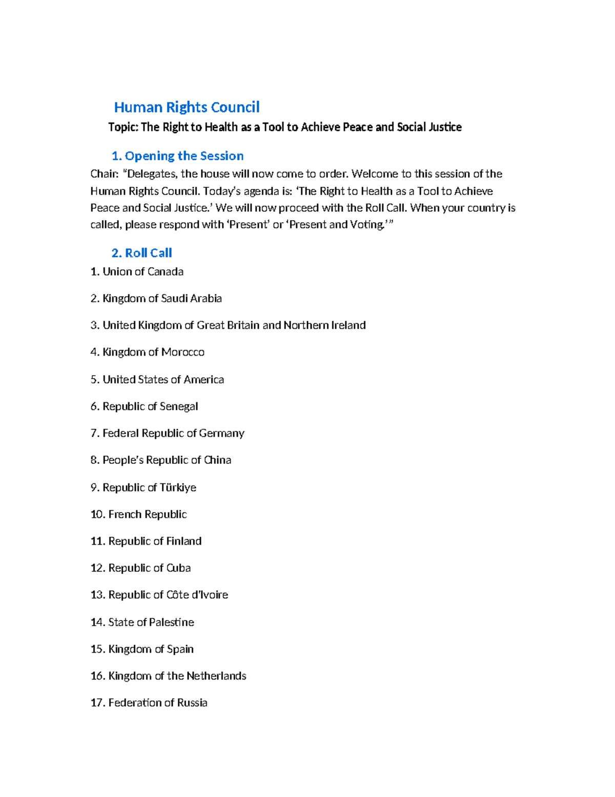 MUN Chair Script HRC: Right to Health & Social Justice - Studocu