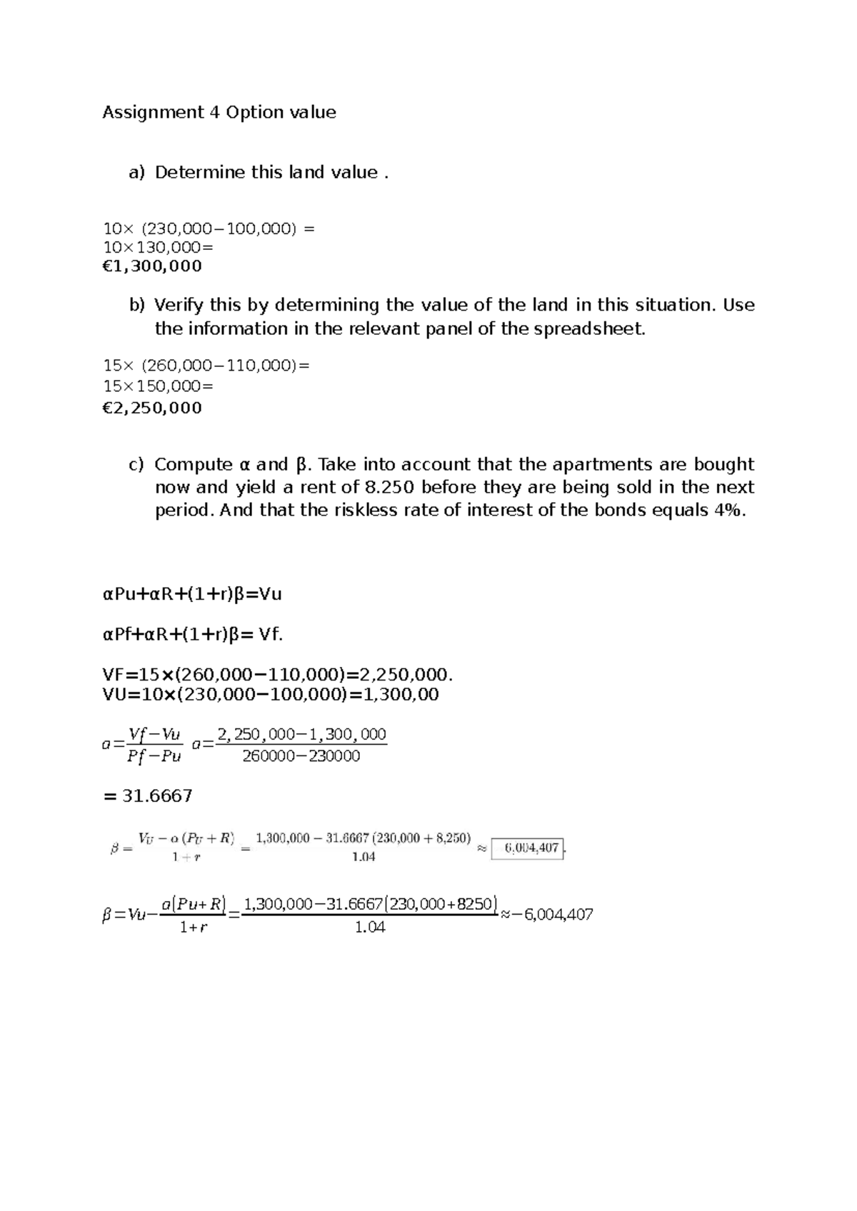 Assignment 4: Determining Land Value and Rent Analysis - Studeersnel