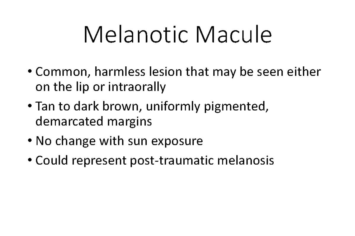 melanotic macule vs melanoma Melanotic Macules: Identification and Treatment Guidelines - BISC3150 - Melanotic  Macule • Common,