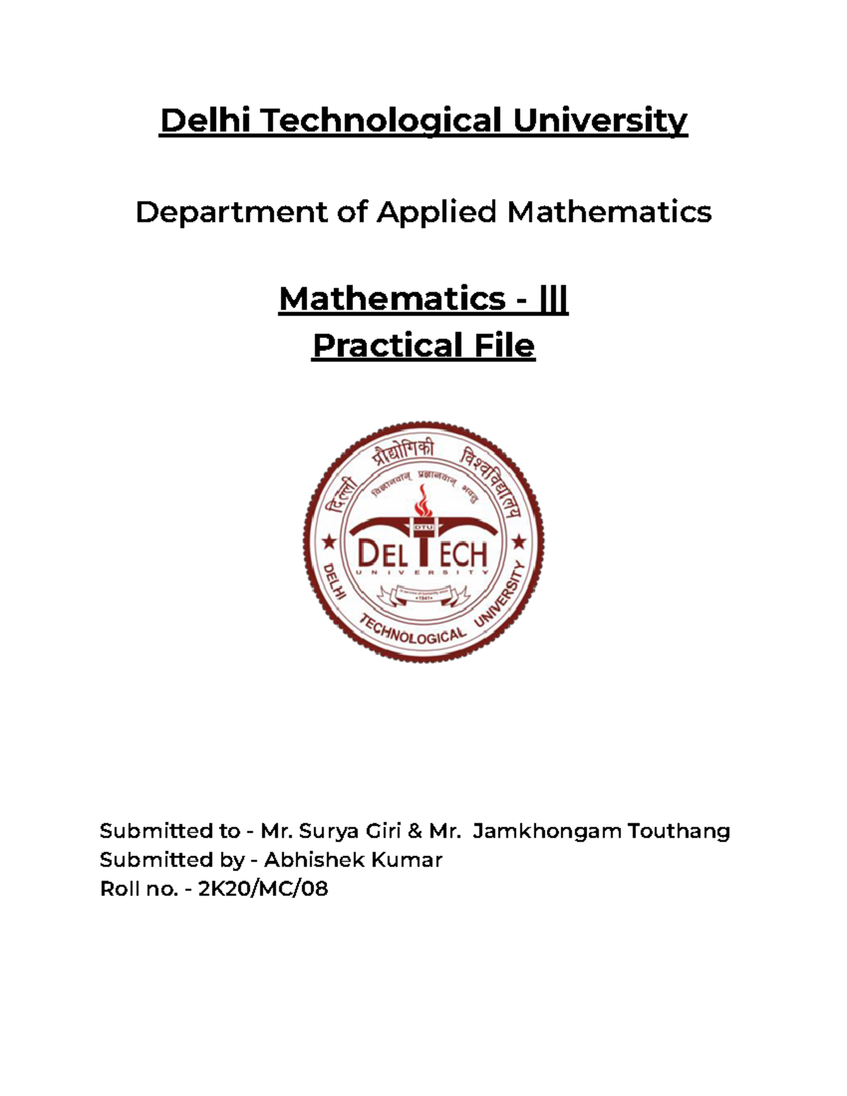 Mathematics III (MATH-303): Completed Practical File Summary - Studocu
