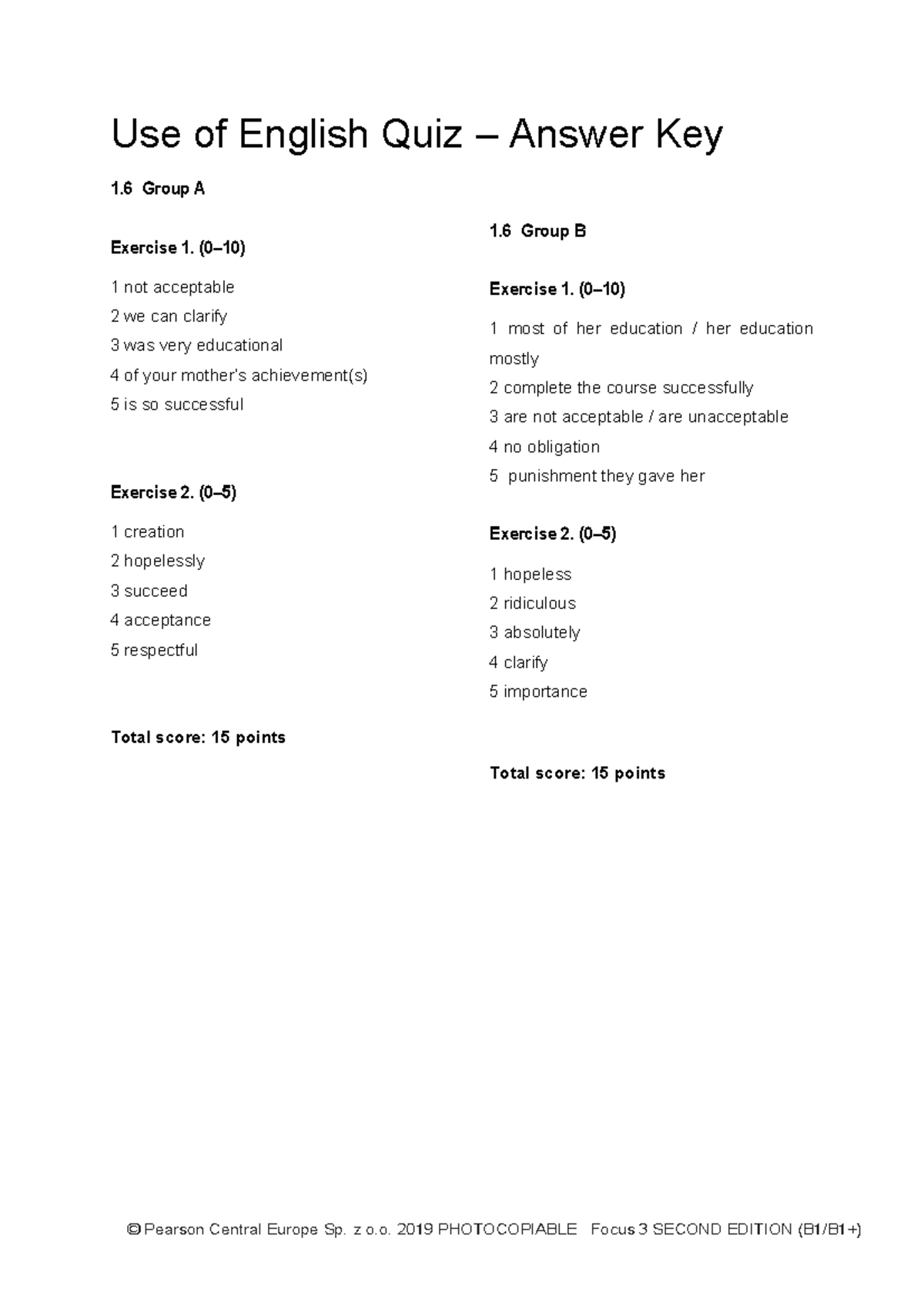 Focus 3 2E Uo E Quiz Unit 1 Answer Key and Scores - Studocu