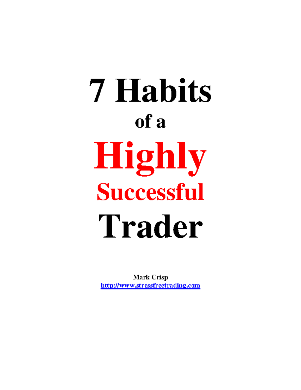 7 Habits of Highly Successful Traders (FIN 301) - Mark Crisp - Studocu