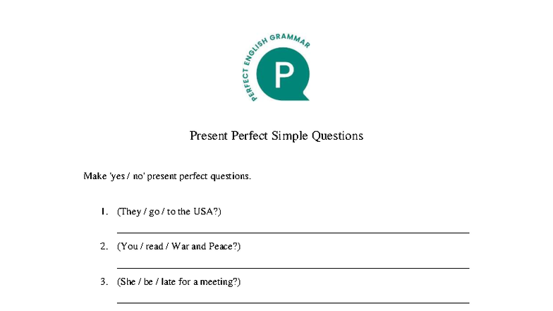 Present Perfect Simple Questions Practice (ENG101) - Studocu