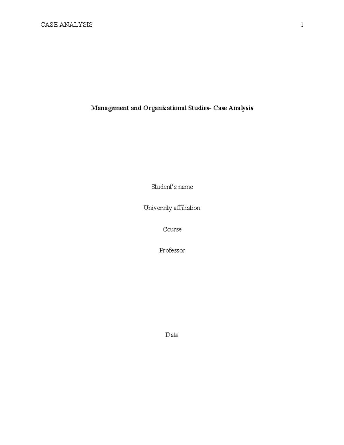 BA Case Analysis - Revised - Management and Organizational Studies ...