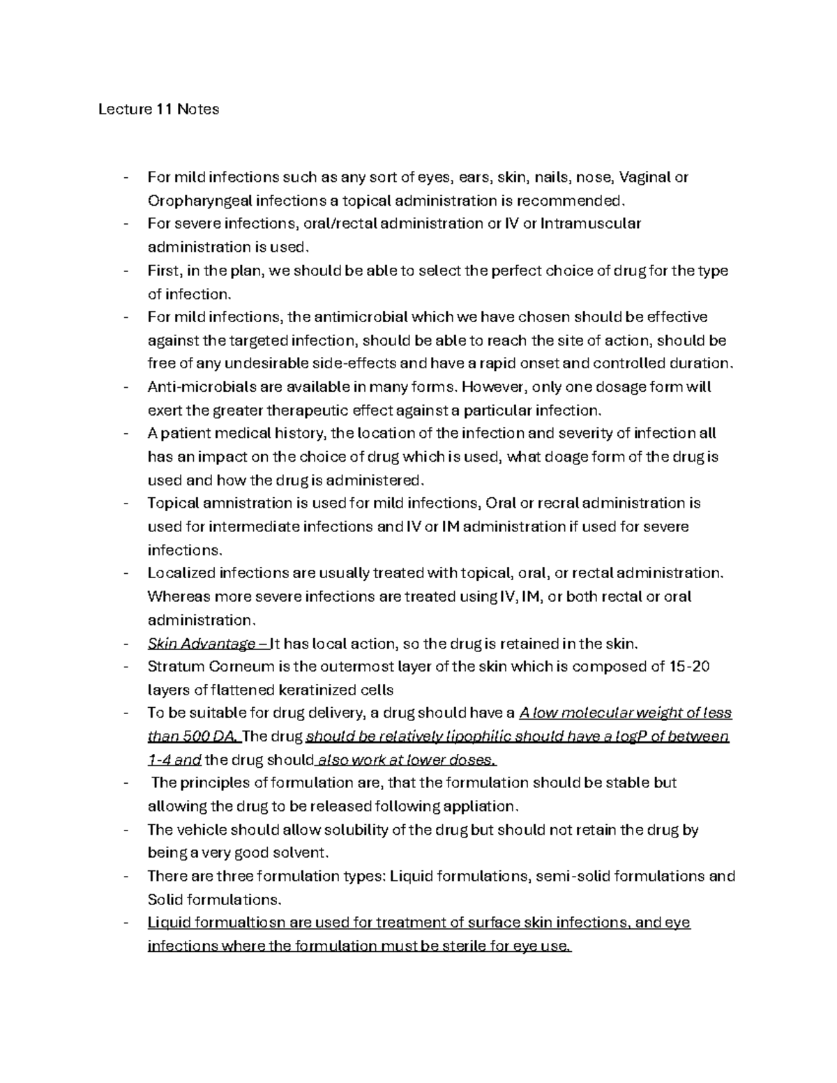 Lecture 11 notes - Lecture 11 Notes - For mild infections such as any ...