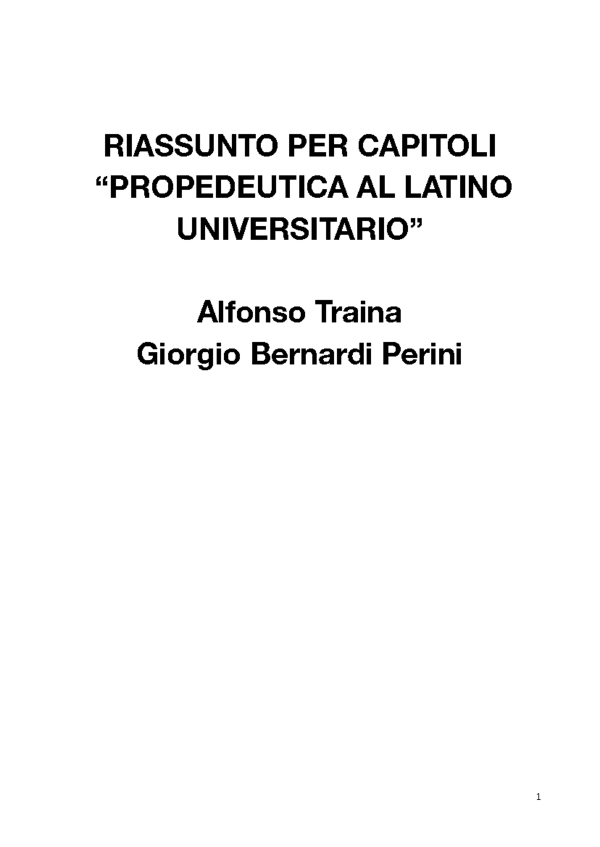 Riassunto Manuale Propedeutica AL Latino Universitario Cap 1-7 - Document Preview