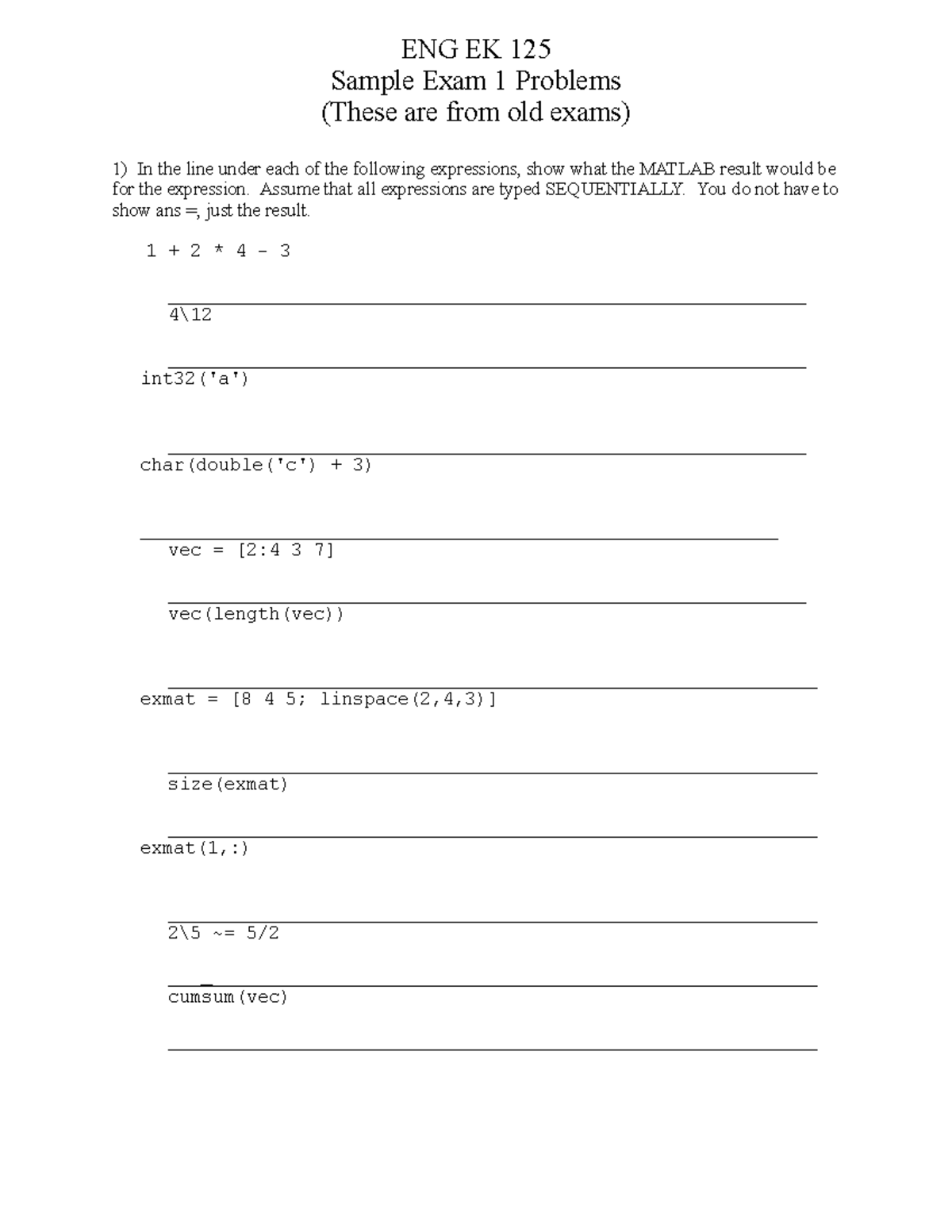 M Exam 1 Sample Problems - ENG EK 125 Sample Exam 1 Problems (These are ...
