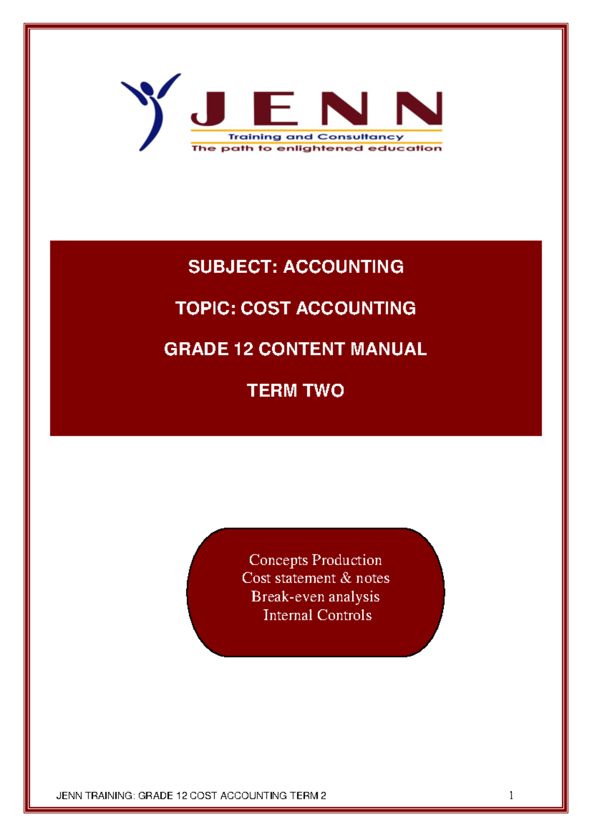 Grade 12 Cost Accounting Term 2 Content Manual and Guidelines - Studocu
