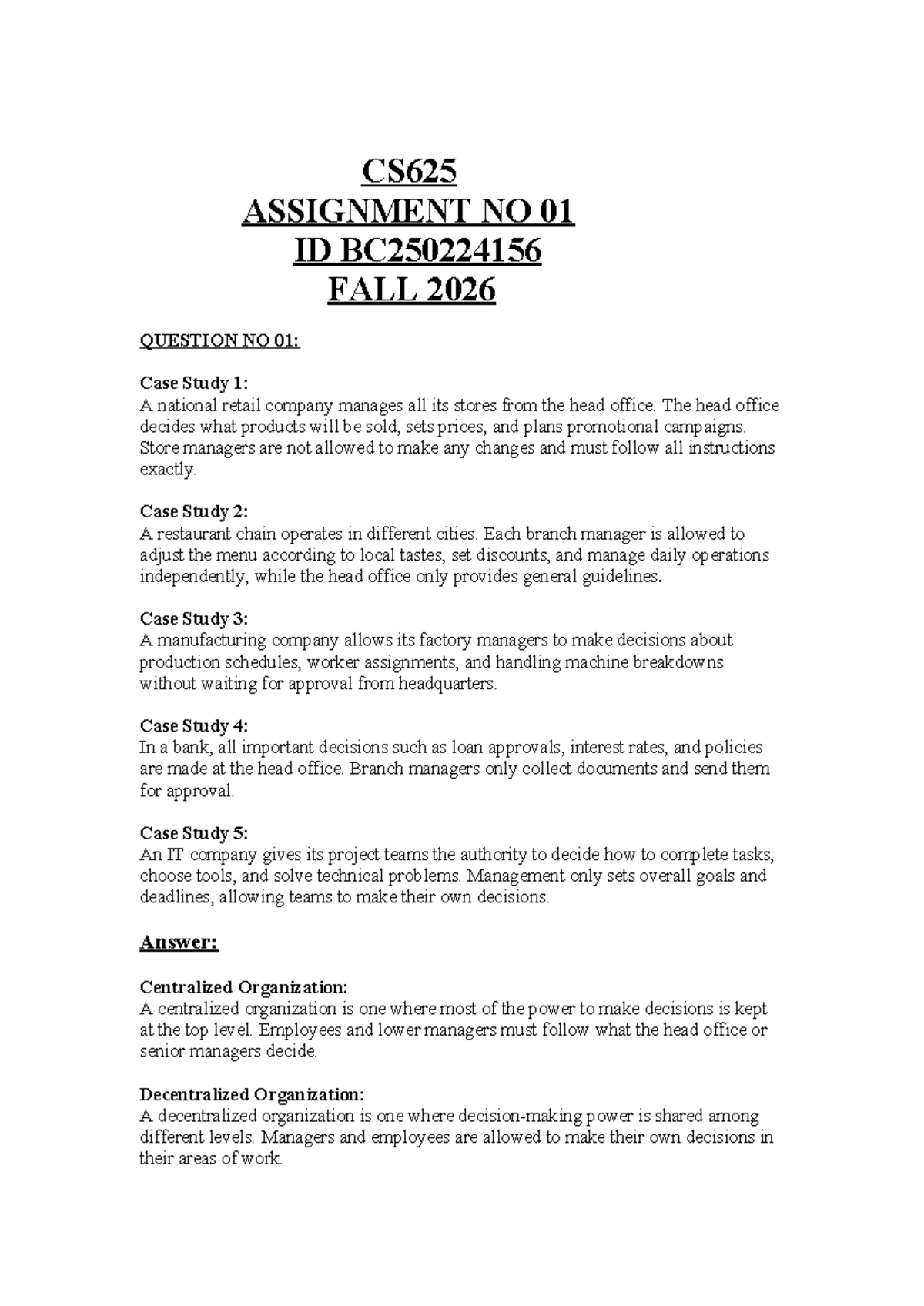 CS625 ASSIGNMENT NO 01: Case Studies on Organizational Structures - Studocu