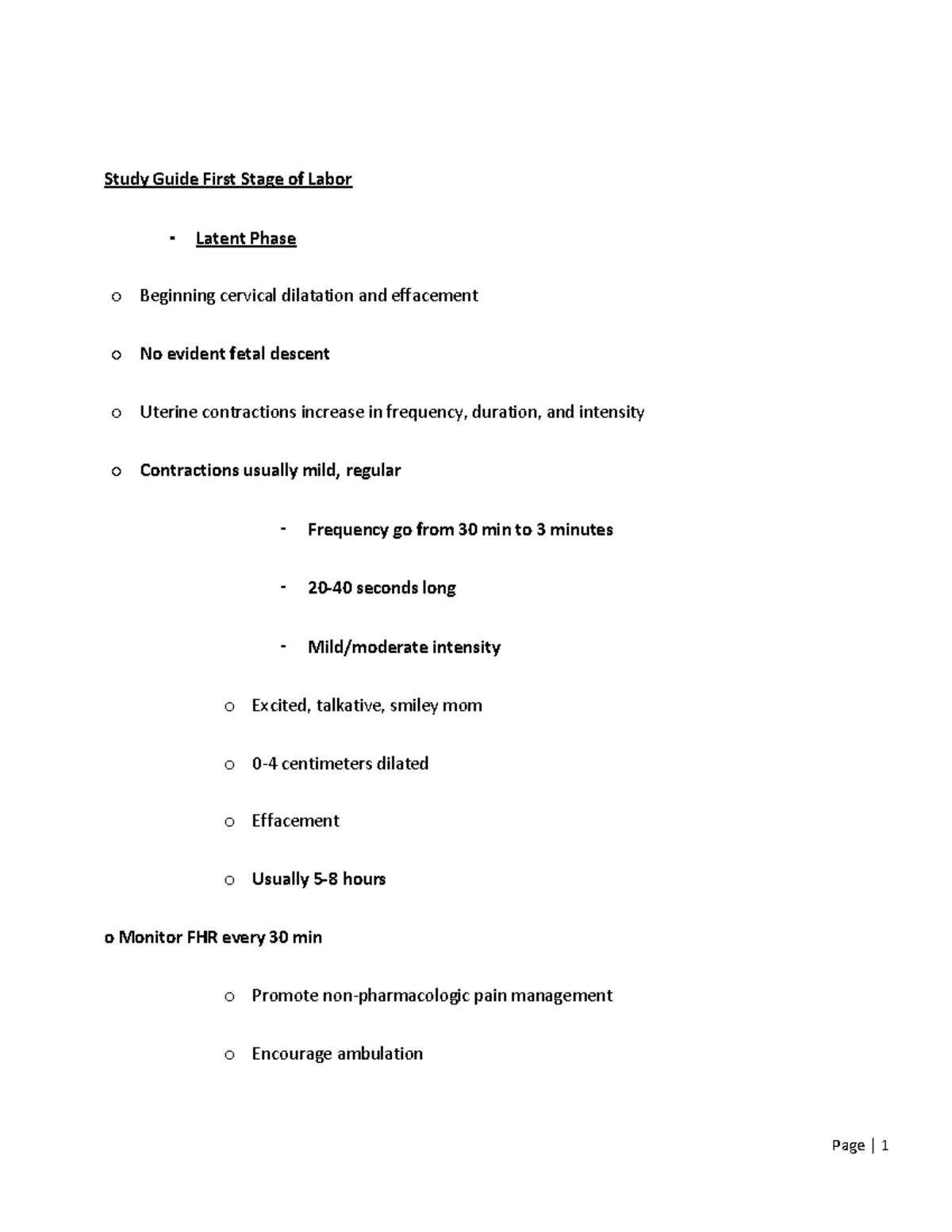 Study Guide First Stage of Labor - Assess FHR and color/odor/amount ...