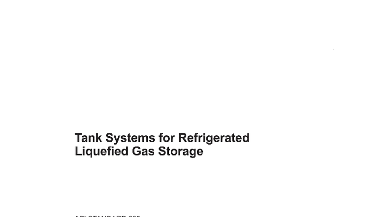API STD 625: Tank Systems for Refrigerated Liquefied Gas Storage (2025 ...
