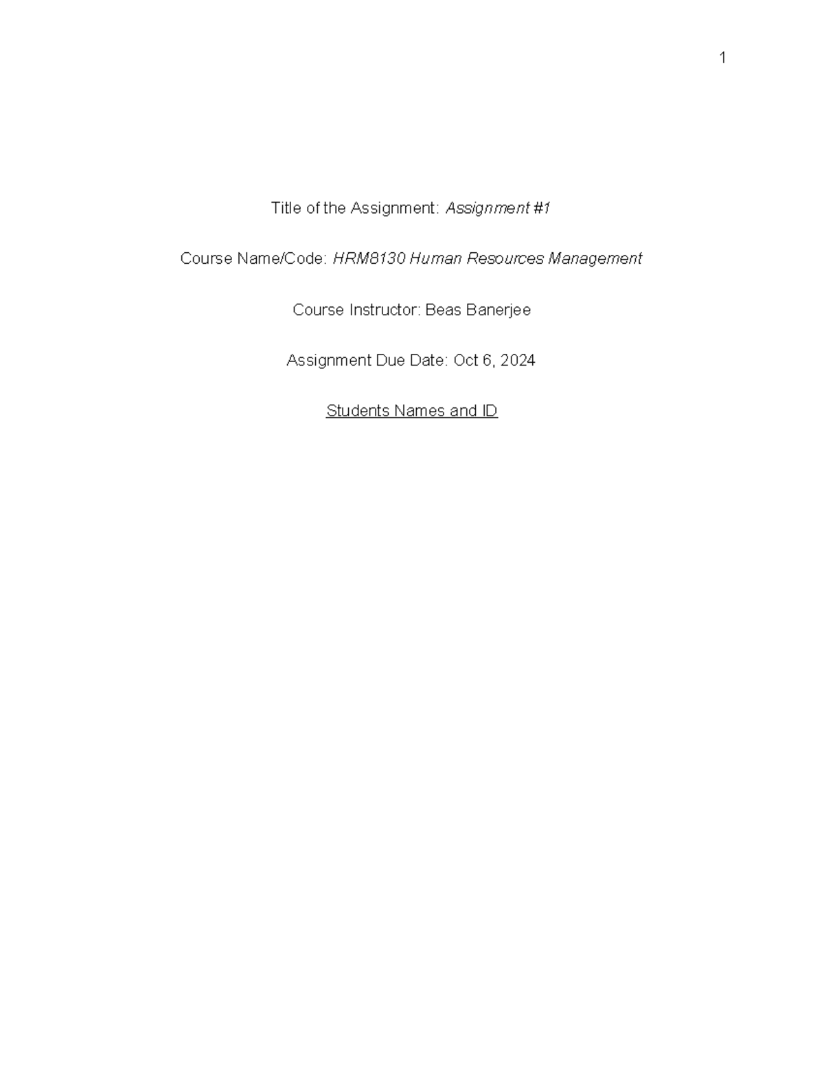 HRM Assignment #1 - Title of the Assignment: Assignment # Course Name ...