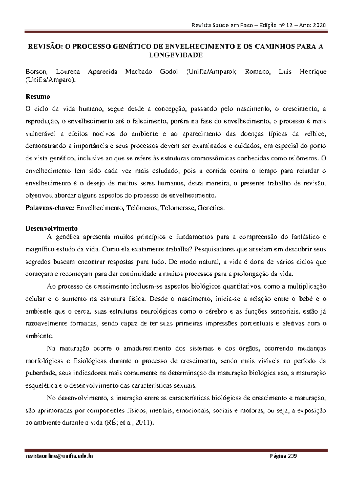 Revisão O Processo Genético DE Envelhecimento E OS Caminhos PARA A ...