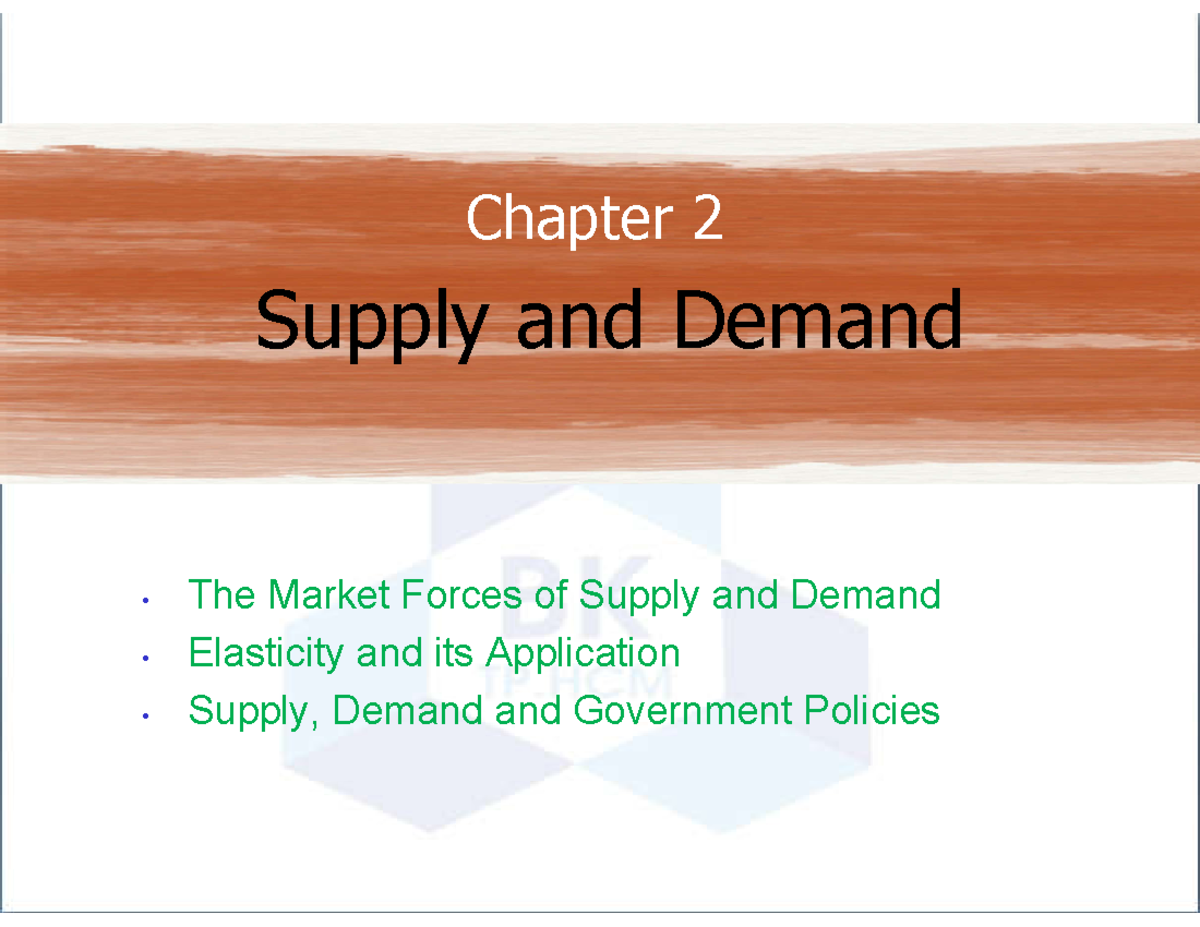 Economics 02: Chapter 2 - Supply and Demand Overview and Analysis - Studocu