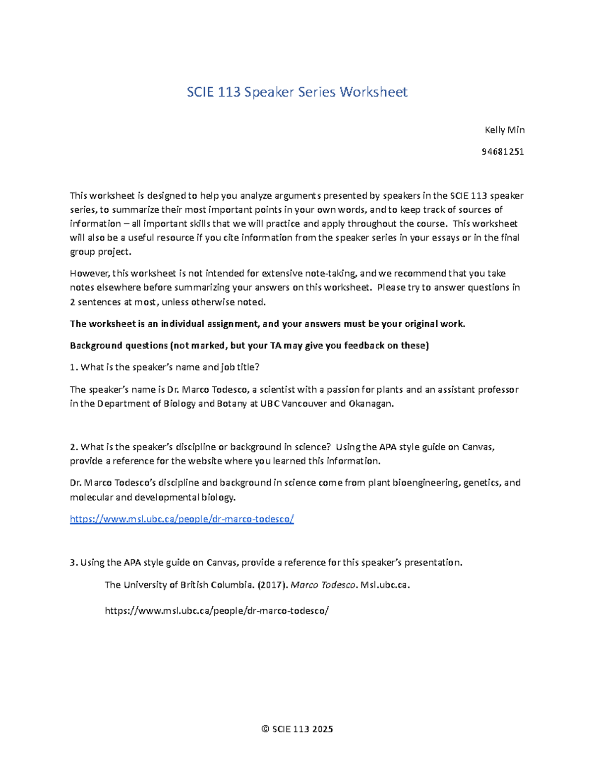 SCIE 113 Speaker Series Worksheet: Analyzing Dr. Marco Todesco's ...