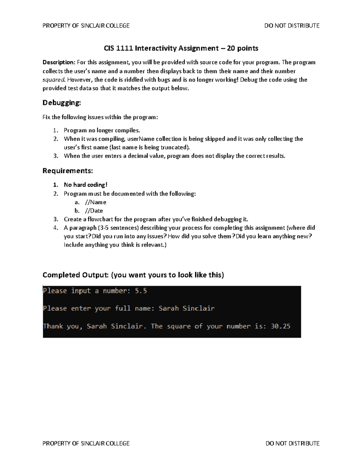 Interactivity Assignment - The program collects the user’s name and a ...