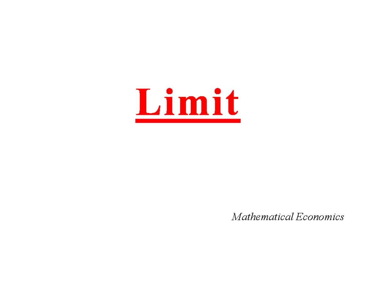 Mathematical Economics: Introduction to Limits and Applications - Studocu
