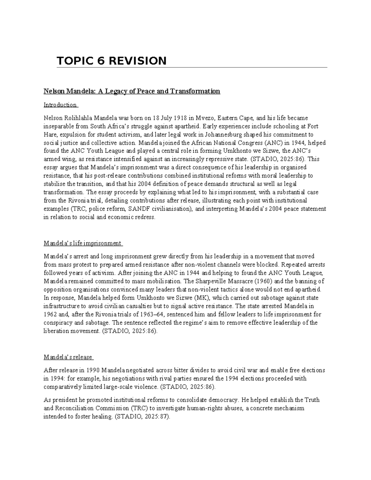 Topic 6 Revision: Nelson Mandela's Legacy of Peace and Transformation ...