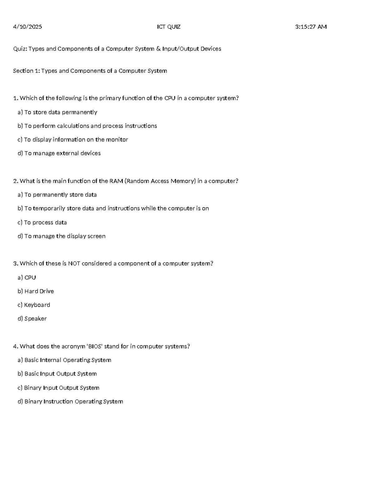 ICT QUIZ: Types and components of a computer system - Studocu
