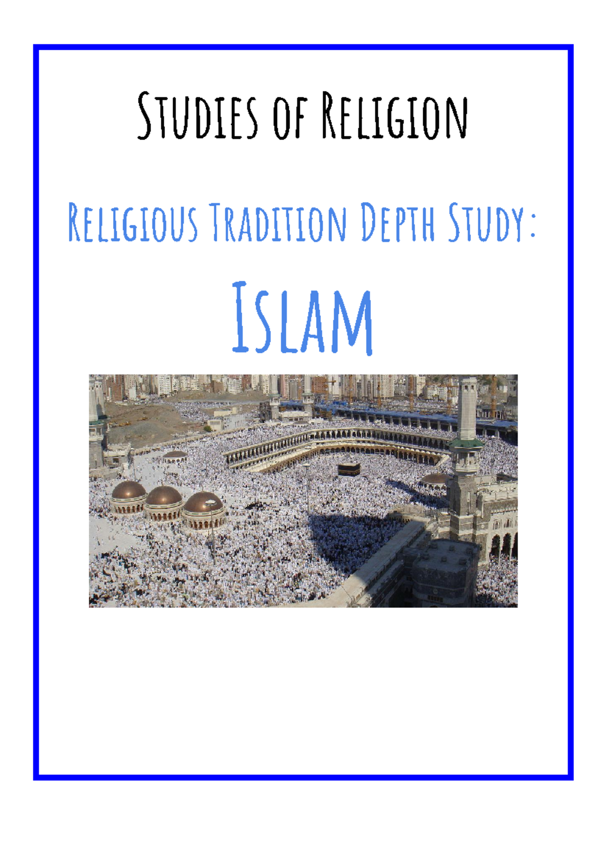 Copy of Student Copy Religious Tradition Depth Study- Islam - Studies ...