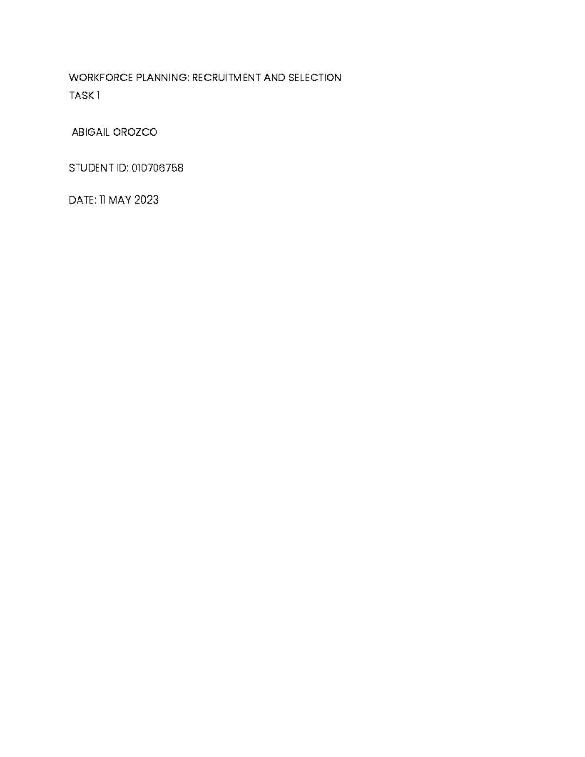 C234 Task One - Pass - WORKFORCE PLANNING: RECRUITMENT AND SELECTION ...