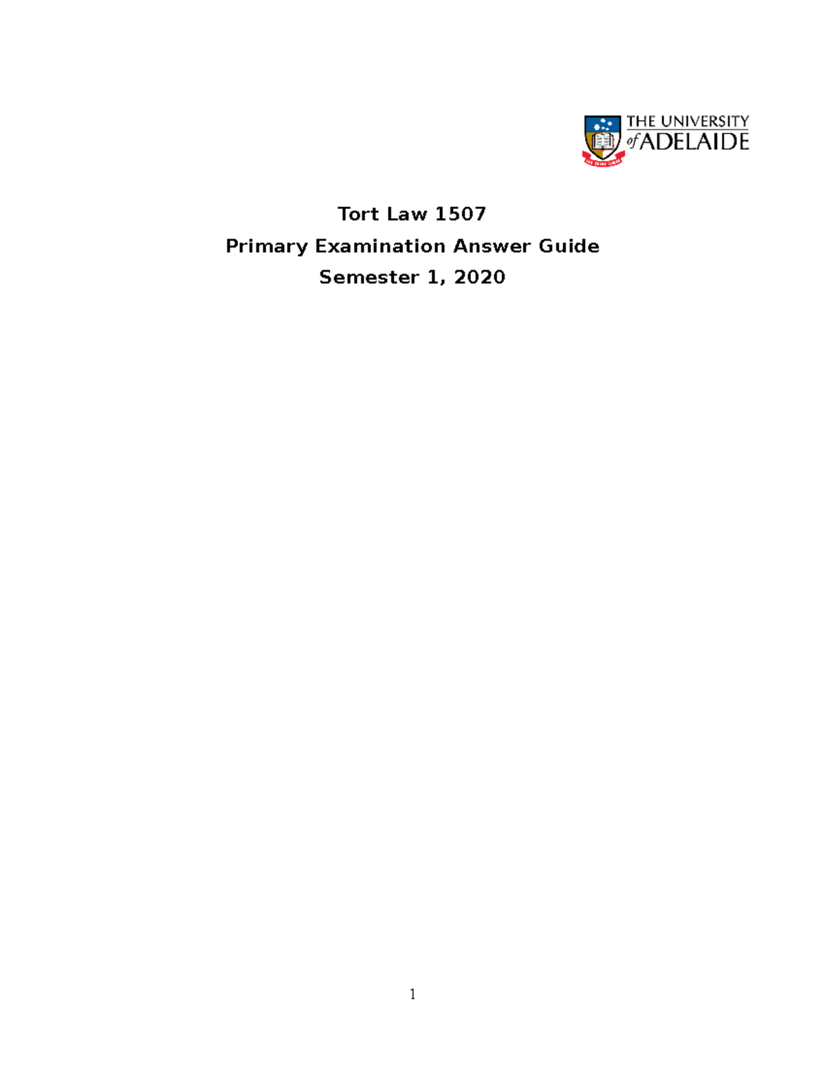 Tort Law 1507 Primary Exam Answer Guide - Semester 1, 2020 - Studocu