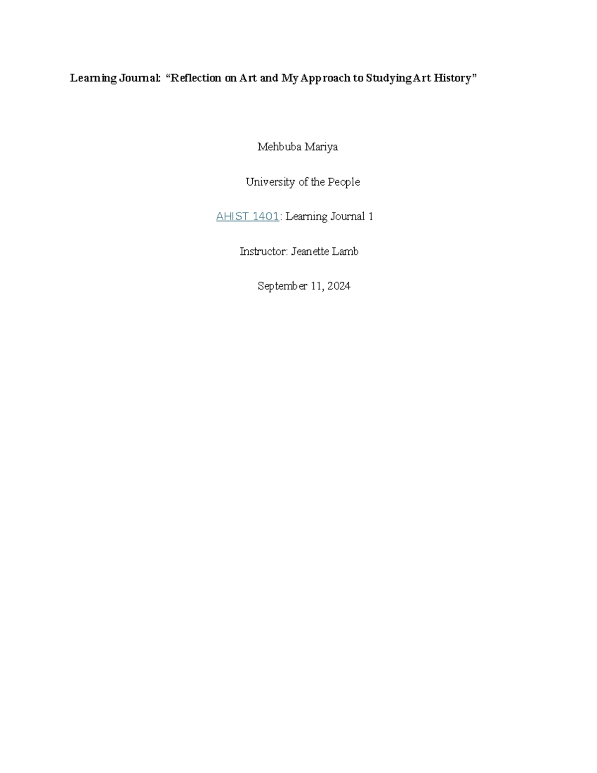 AHIST 1401: Learning Journal 1 on Art and My Study Approach - Studocu