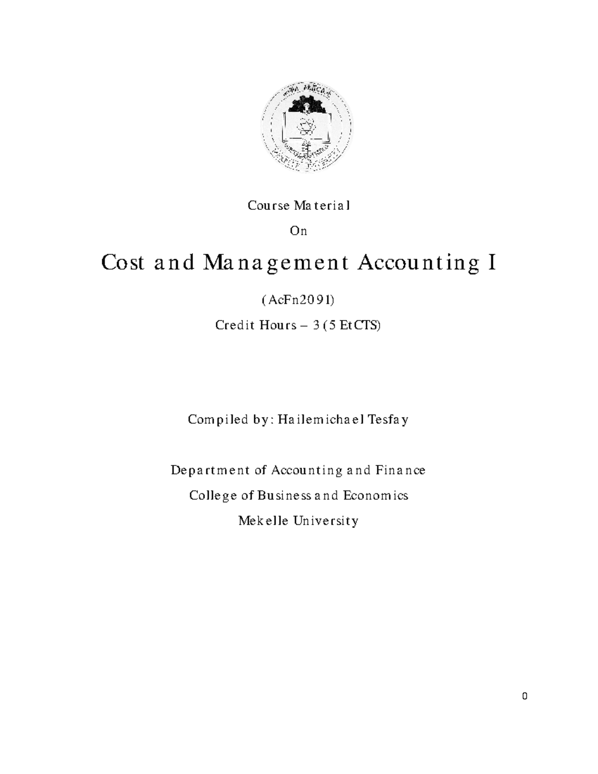 Cost and Management Accounting I (AcFn2091) Course Material Overview ...