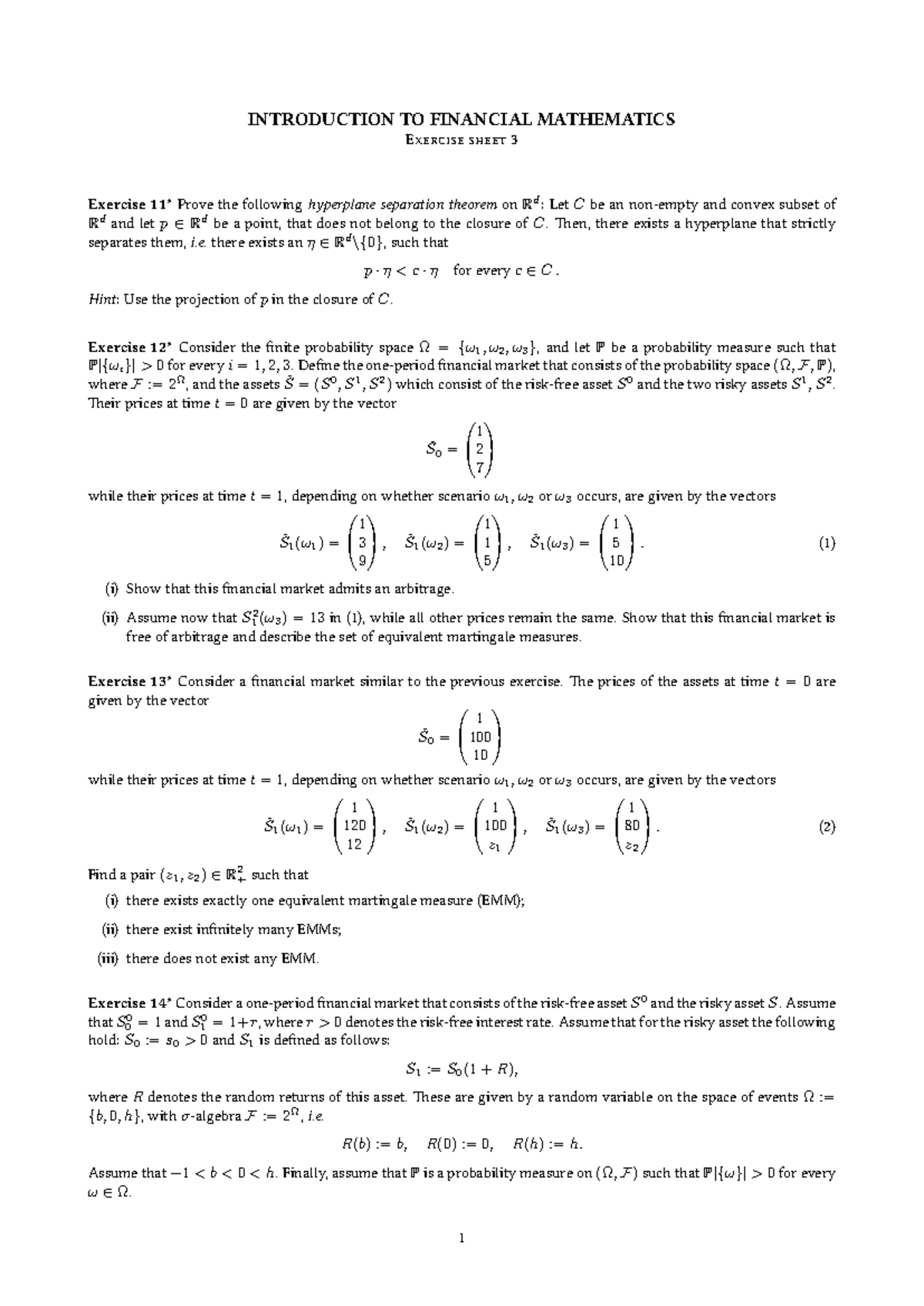 Financial Mathematics Exercises Sheet 3: Analysis and Problem Solving ...