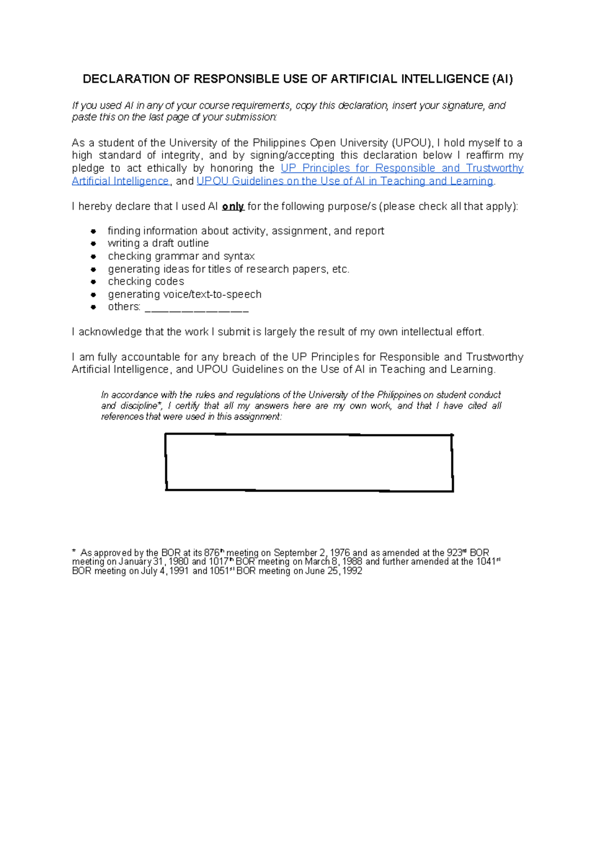 UPOU Declaration of Responsible Use of AI in Course Submissions - Studocu