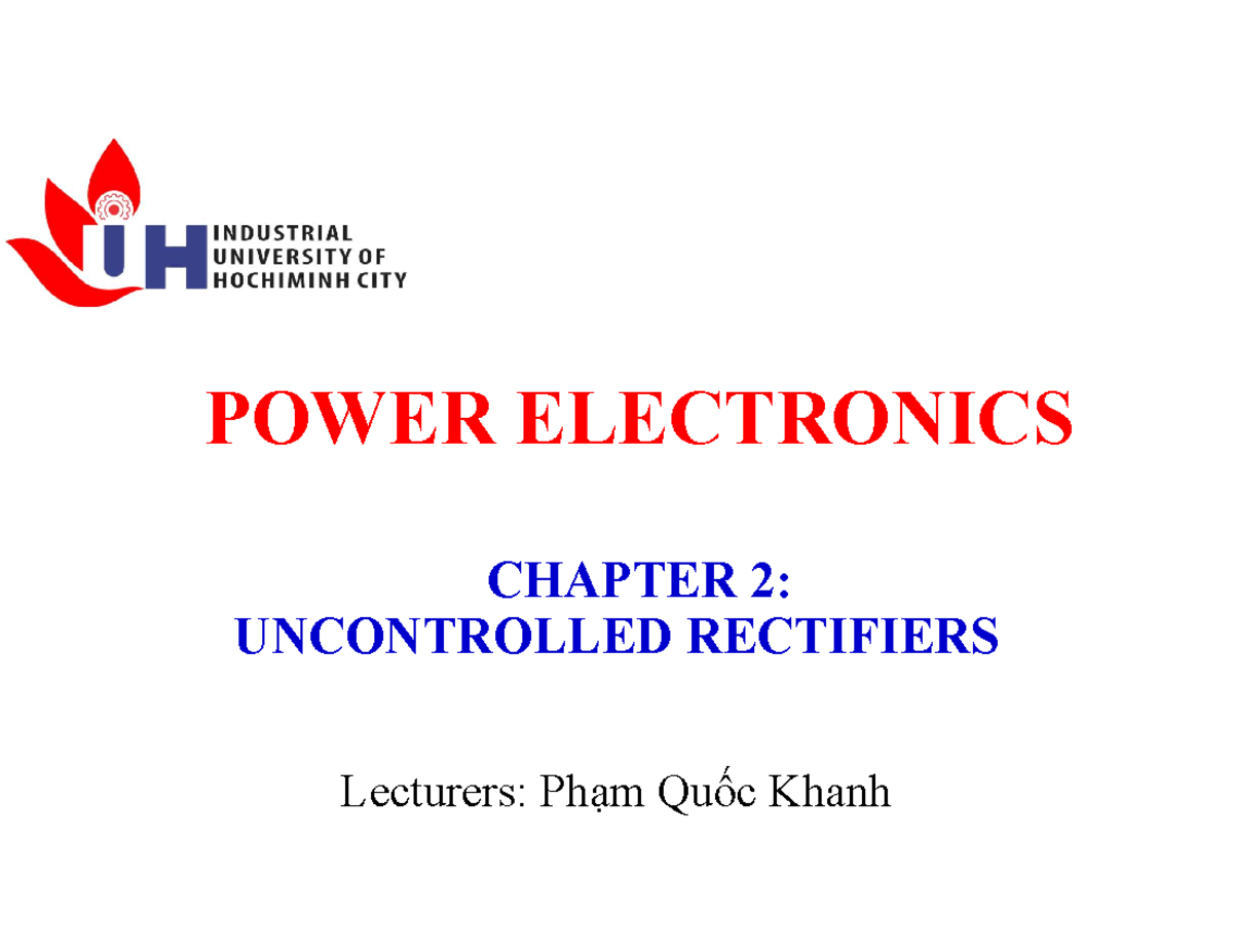 Chapter 2: Uncontrolled Half-Wave Rectifiers (Power Electronics) - Studocu