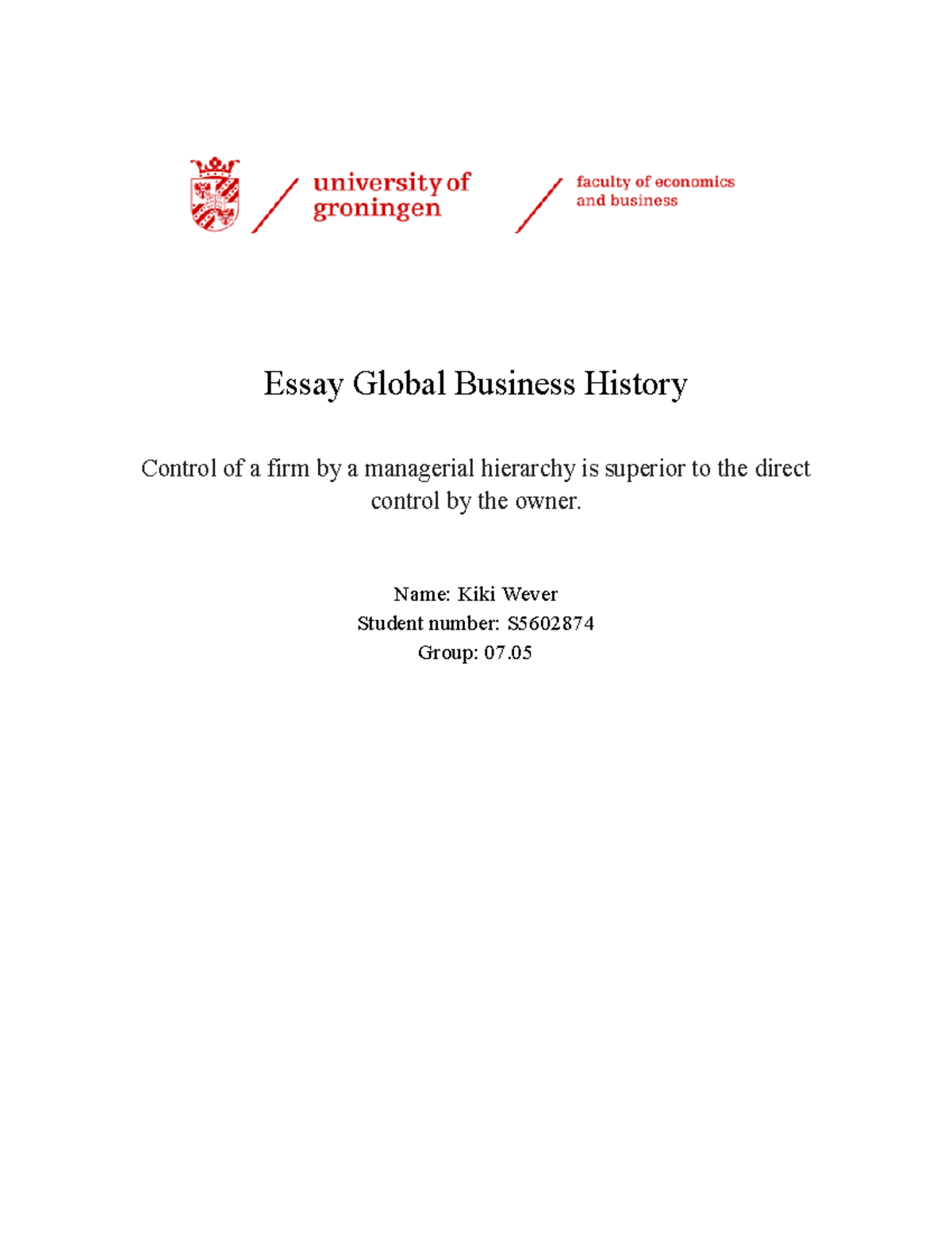 Essay Notes: Managerial Hierarchy in Global Business (GB 101) - Studeersnel