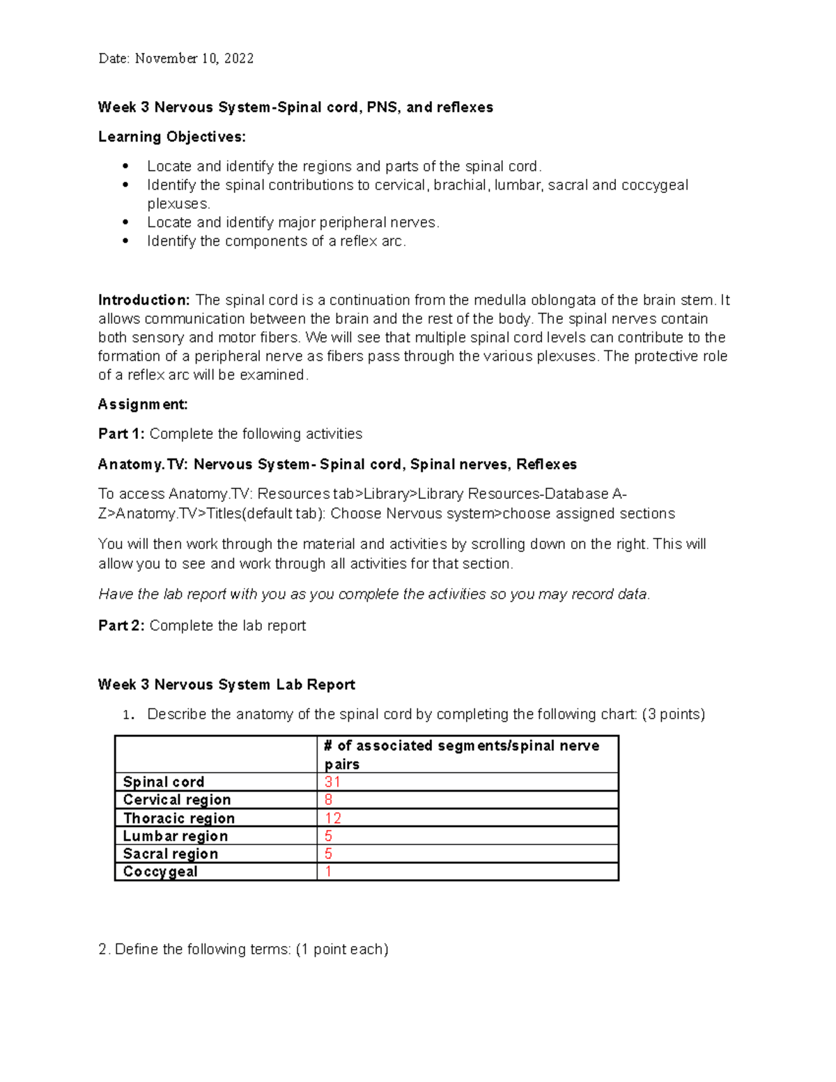Final Lab Report: BIO252 Week 3 - Spinal Cord, PNS & Reflexes - Studocu