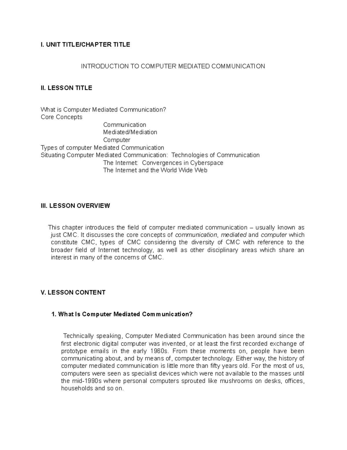 Computer Mediated Communication 1 - I. UNIT TITLE/CHAPTER TITLE ...